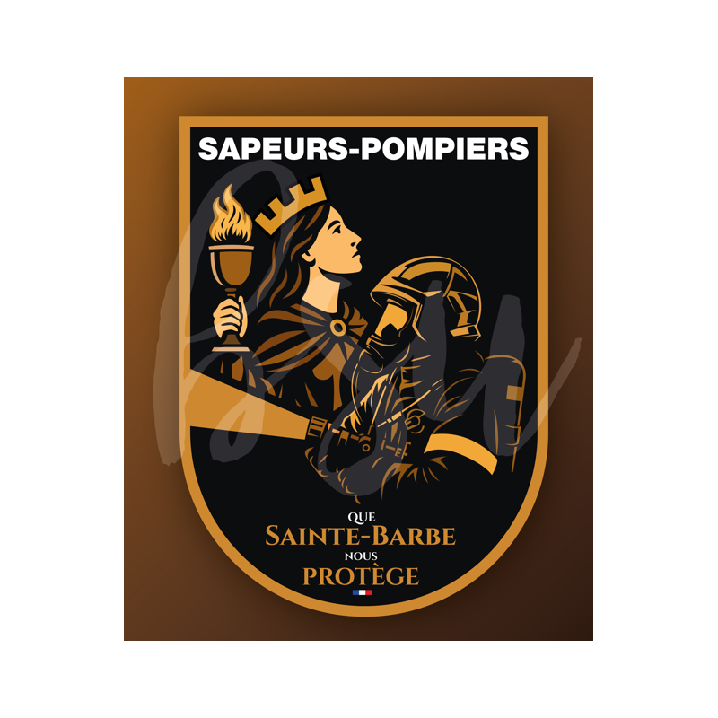 Série limitée n°5 - Ecusson PVC : Que Sainte-Barbe nous protège