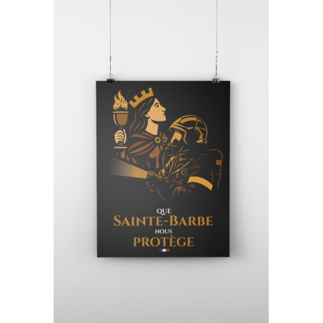Affiche : Que Sainte-Barbe nous protège